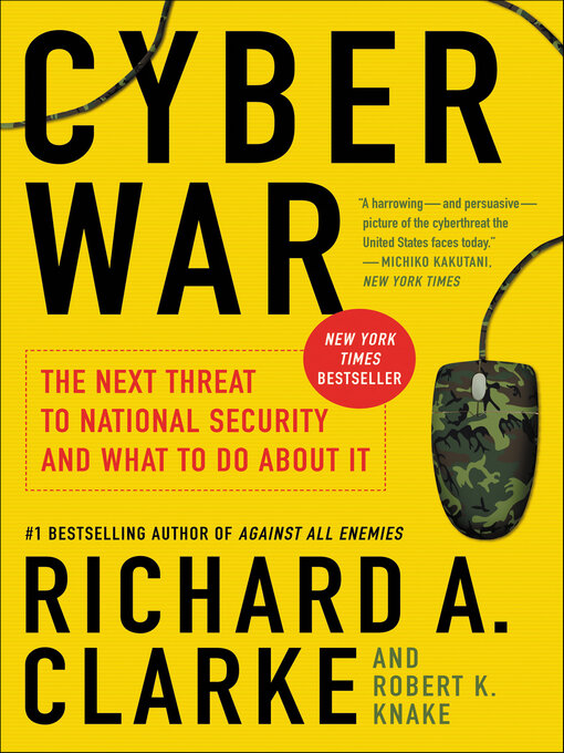 Title details for Cyber War by Richard A. Clarke - Wait list